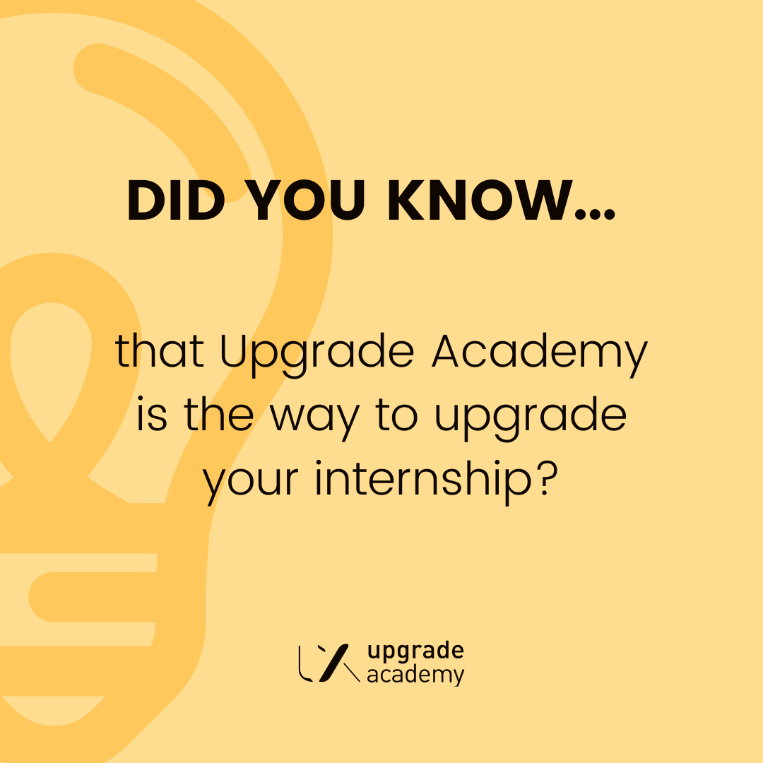 Upgrade Your Internship